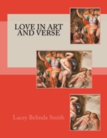 Love in art and verse 151960064X Book Cover
