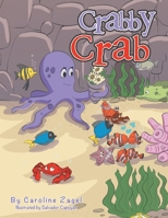 Crabby Crab B0CKWVVFD2 Book Cover