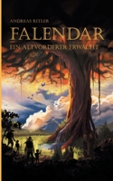 Falendar: Ein Altvorderer erwacht 375433087X Book Cover