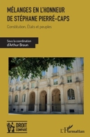 Mélanges en l'honneur de Stéphane Pierré-Caps: Constitution, États et peuples (French Edition) 2336431823 Book Cover