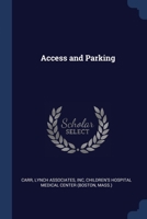 Access and parking 1376967545 Book Cover