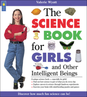 The Science Book for Girls: and Other Intelligent Beings (Books for Girls) 1550741136 Book Cover