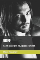 GRIFF: Steel Patriots MC: Book Fifteen B08XR4ZNYY Book Cover