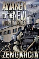 Awaken to the New World Order 0557900735 Book Cover