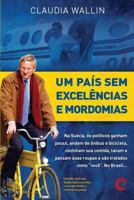 Su�cia: Um Pa�s Sem Excel�ncias E Mordomias 1542965594 Book Cover
