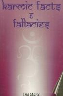 Karmic Facts & Fallacies 1561841501 Book Cover