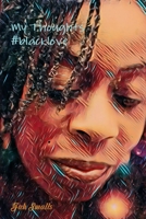 My Thoughts  #BlackLove 1365965902 Book Cover
