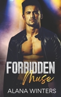 Forbidden Muse: An Age Gap Rockstar Romance B0B9MDXQJV Book Cover