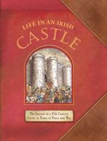 Life in an Irish Castle 0717142736 Book Cover