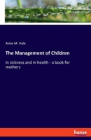 Hale:The Management of Children 3348109280 Book Cover