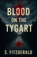 Blood on the Tygart B0FRZDK2ZS Book Cover