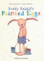 Roddy Rabbit's Painted Eggs 1871512727 Book Cover
