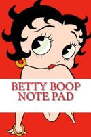 Betty Boop Note Pad 150054289X Book Cover
