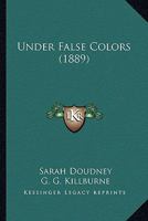 Under False Colors 1167051874 Book Cover