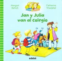 Jan y Julia Van Al Colegio 3789157120 Book Cover