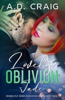Lovely Oblivion: Jade (Lovely Oblivion #1) B08RR8PRTF Book Cover