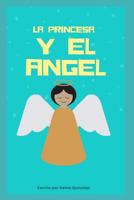 La Princesa y el Angel 1075095646 Book Cover