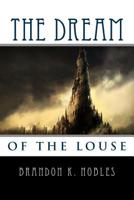 The Dream of the Louse 1516966643 Book Cover