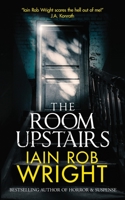 The Room Upstairs 1913523128 Book Cover