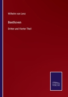 Beethoven: Dritter und Vierter Theil 3375112394 Book Cover