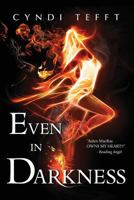 Even In Darkness 148272023X Book Cover