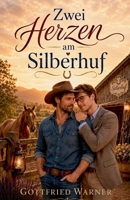 Zwei Herzen am Silberhuf (German Edition) B0H6Y9KGY7 Book Cover