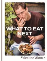 What to Eat Next 1845335422 Book Cover