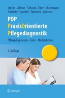 Pop - Praxisorientierte Pflegediagnostik: Pflegediagnosen - Ziele - Ma Nahmen 3709112834 Book Cover