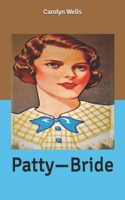 Patty-Bride 143446007X Book Cover