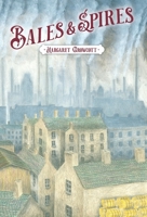 Bales & Spires 1525584340 Book Cover