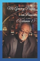 Mi Amor y Pasion en Poesias (Volumen 2) B08BDXM3RK Book Cover