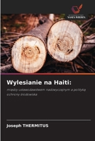Wylesianie na Haiti (Polish Edition) 6209850308 Book Cover