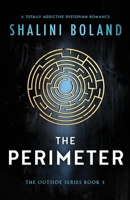 The Perimeter: A totally addictive dystopian romance 1837900167 Book Cover