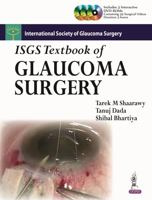 Isgs Textbook of Glaucoma Surgery 9351522067 Book Cover