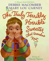 The Truly Terribly Horrible Sweater...That Grandma Knit 0061650935 Book Cover