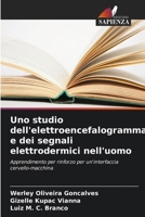 Uno studio dell'elettroencefalogramma e dei segnali elettrodermici nell'uomo (Italian Edition) 6207190262 Book Cover