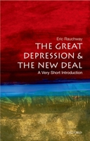 The Great Depression and The New Deal: A Very Short Introduction (Very Short Introductions) 0195326342 Book Cover