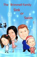 Sink or Swim: A Family Jump into the Wave of China 1480000361 Book Cover