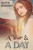 A Year and A Day 1548067350 Book Cover