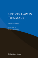 Sports Law in Denmark 9403519088 Book Cover
