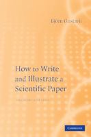 How to Write and Illustrate a Scientific Paper 052170393X Book Cover