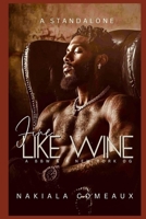 Fine Like Wine: A BBW And A New York OG B0FGQK5SQR Book Cover