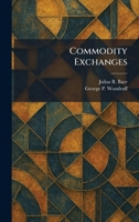 Commodity Exchanges 1025563298 Book Cover