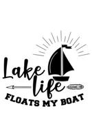 Lake Life Floats My Boat: Weekly Planner 2020, Organizer With Notes, Great Productivity Gift For Busy Professionals, New Employees, Workplace Office Gift 1673603270 Book Cover