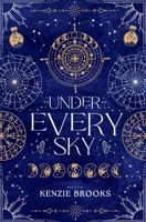 Under Every Sky 1738836606 Book Cover