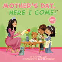 Mother's Day, Here I Come! 0593387279 Book Cover