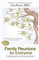 Family Reunions for Everyone: Embracing the Able and Disabled 1535203722 Book Cover