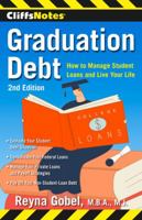 Graduation Debt: How to Manage Student Loans and Live Your Life 047050689X Book Cover