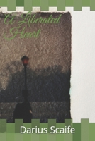 A Liberated Heart B09K1TY5Z2 Book Cover