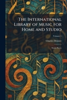 The International Library of Music for Home and Studio: Study Pieces 1025743113 Book Cover